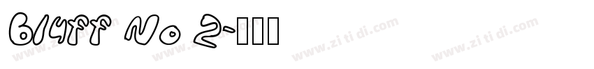 Bluff No 2字体转换